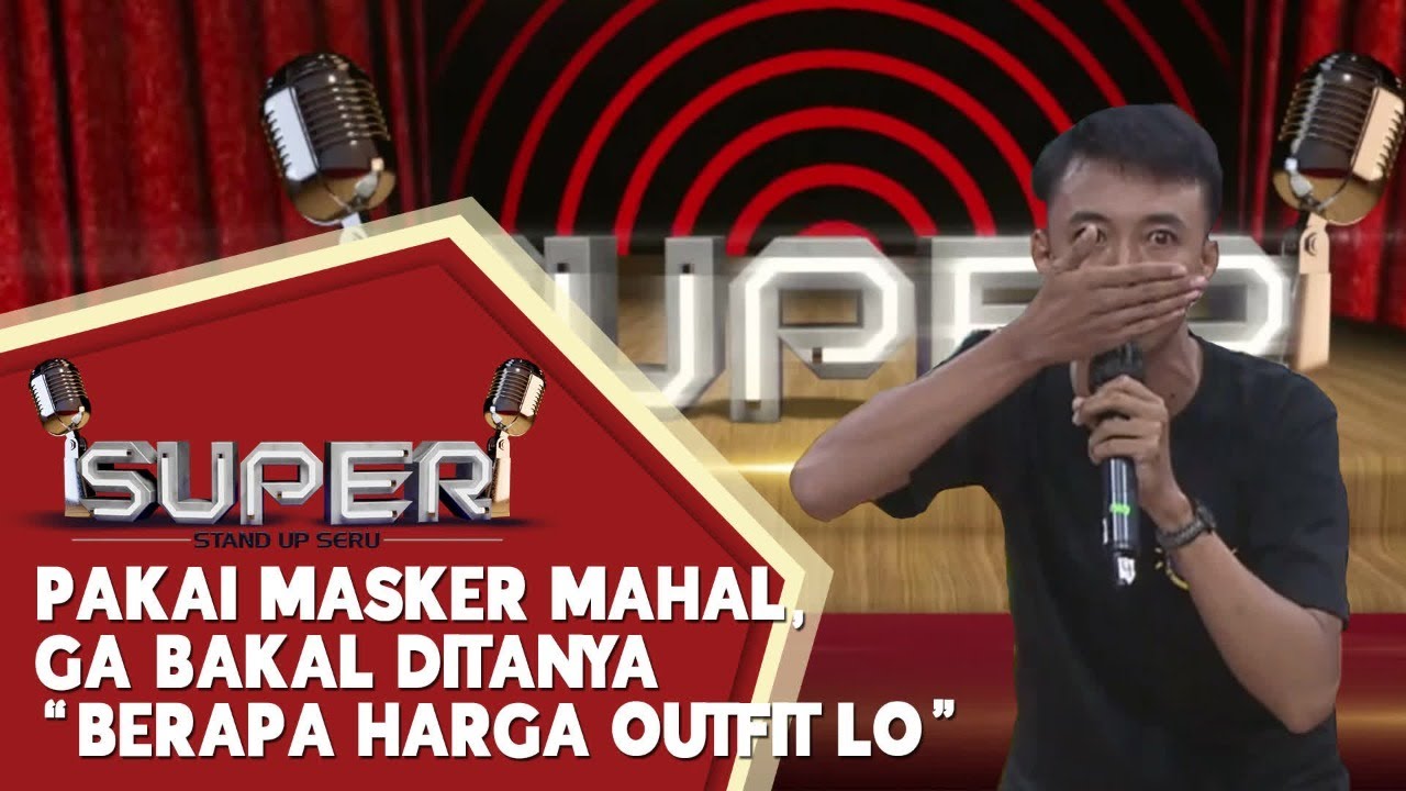 Stand Up Comedy Fajar Nugra: Masker Mahal karena Corona, Jadi Ga Bisa Cium Bau Kemiskinan? - SUPER