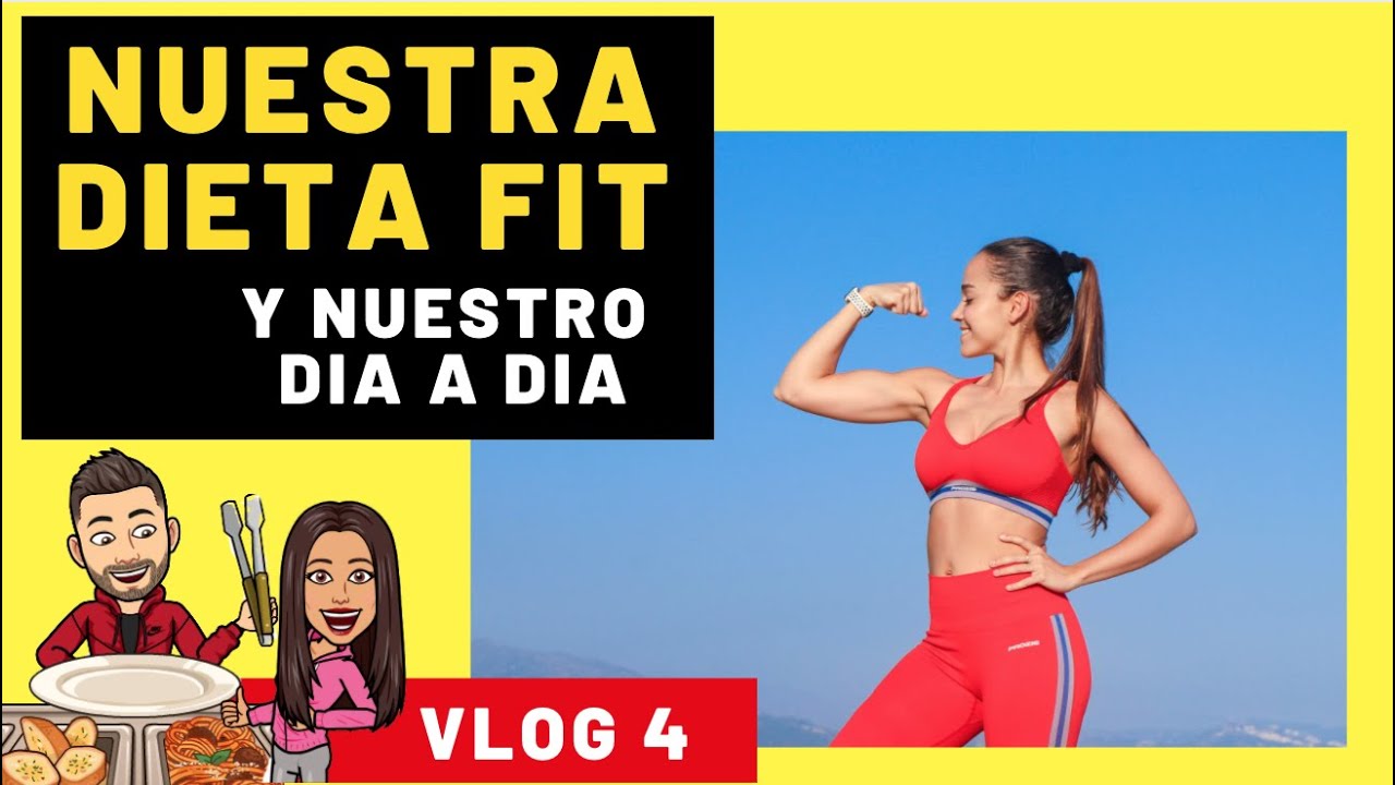 Mi DIETA Saludable FITNESS || Día 4