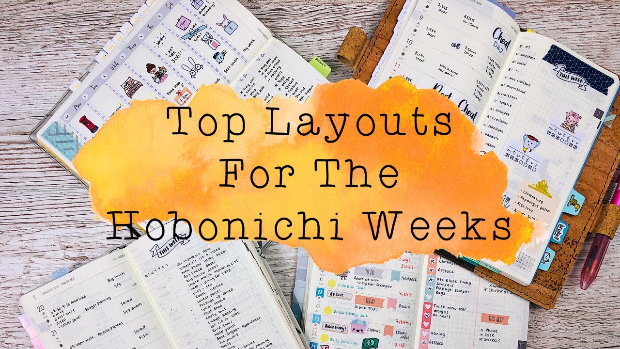 Top Hobonichi Weeks Layouts