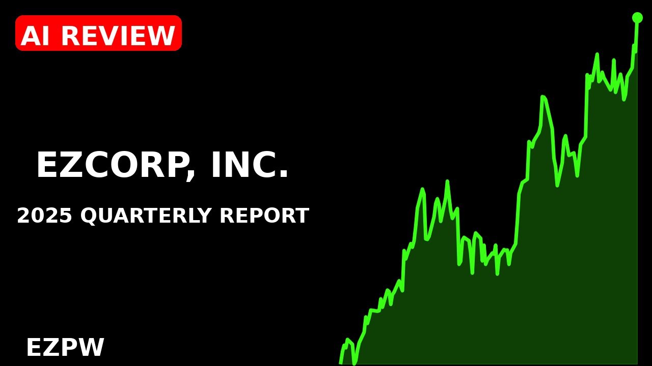 EZCORP, Inc. 2025 quarterly report