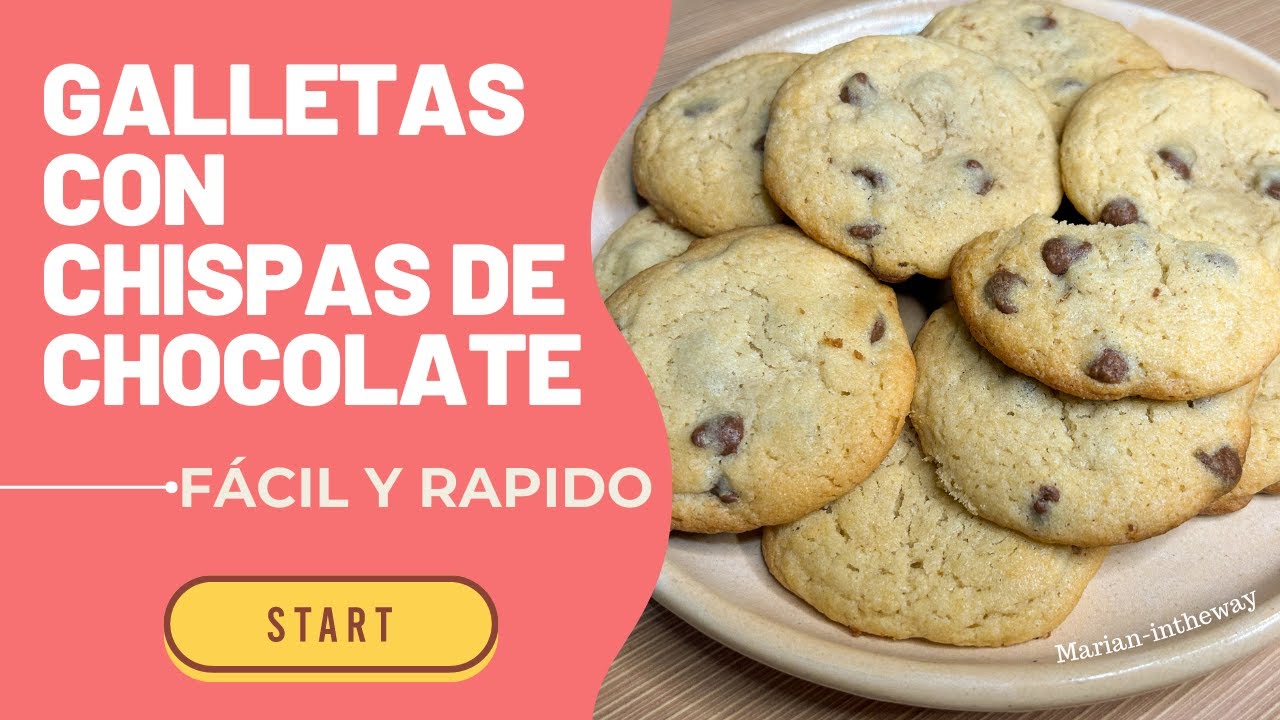 GALLETAS CON CHISPAS DE CHOCOLATE 🍫 🍪