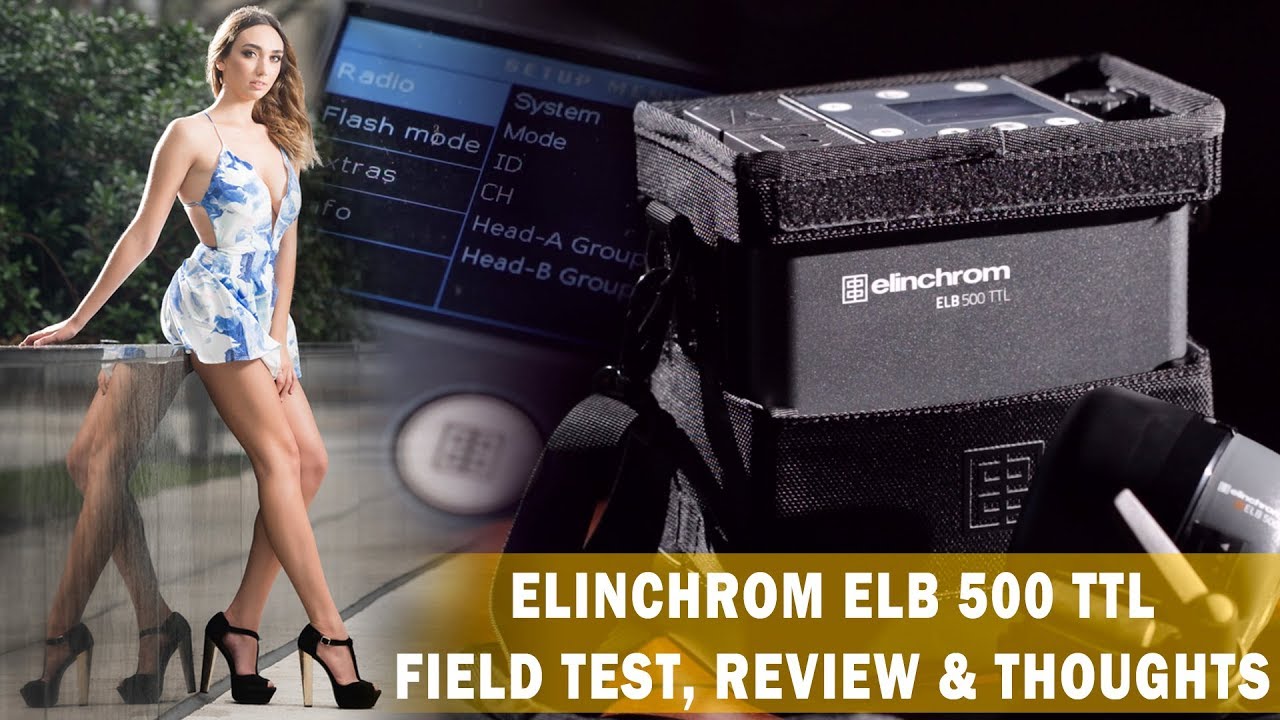 ELINCHROM ELB 500 TTL REVIEW & FIELD TEST