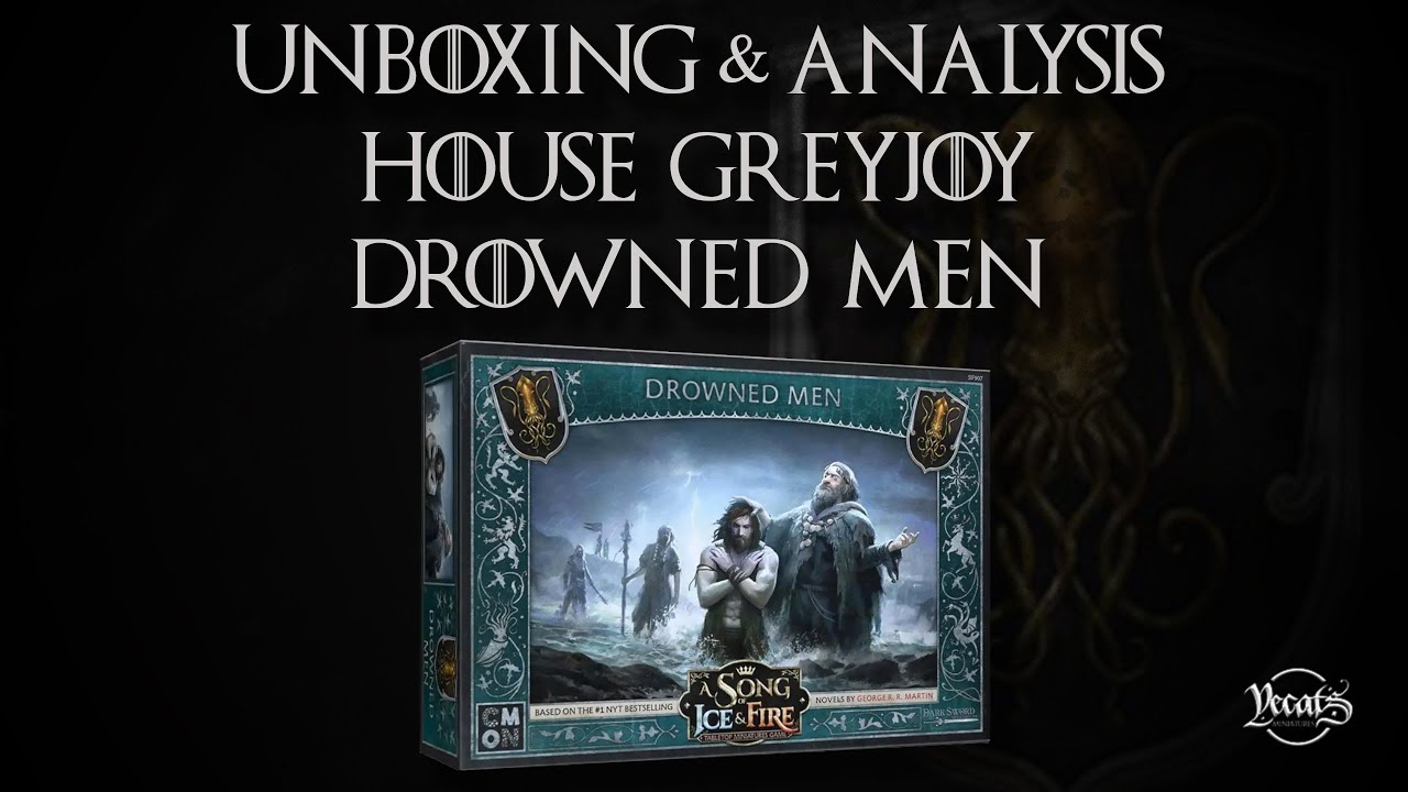 ASOIAF: TMG Unboxing - House Greyjoy Drowned Men