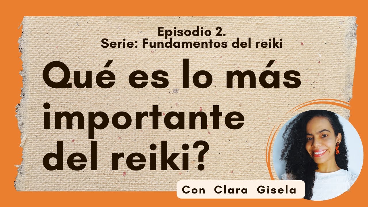 Principios del reiki: sólo por hoy soy amable | Con Clara Gisela