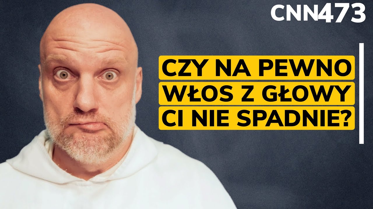 CNN [#473] Czy na pewno włos z głowy Ci nie spadnie?