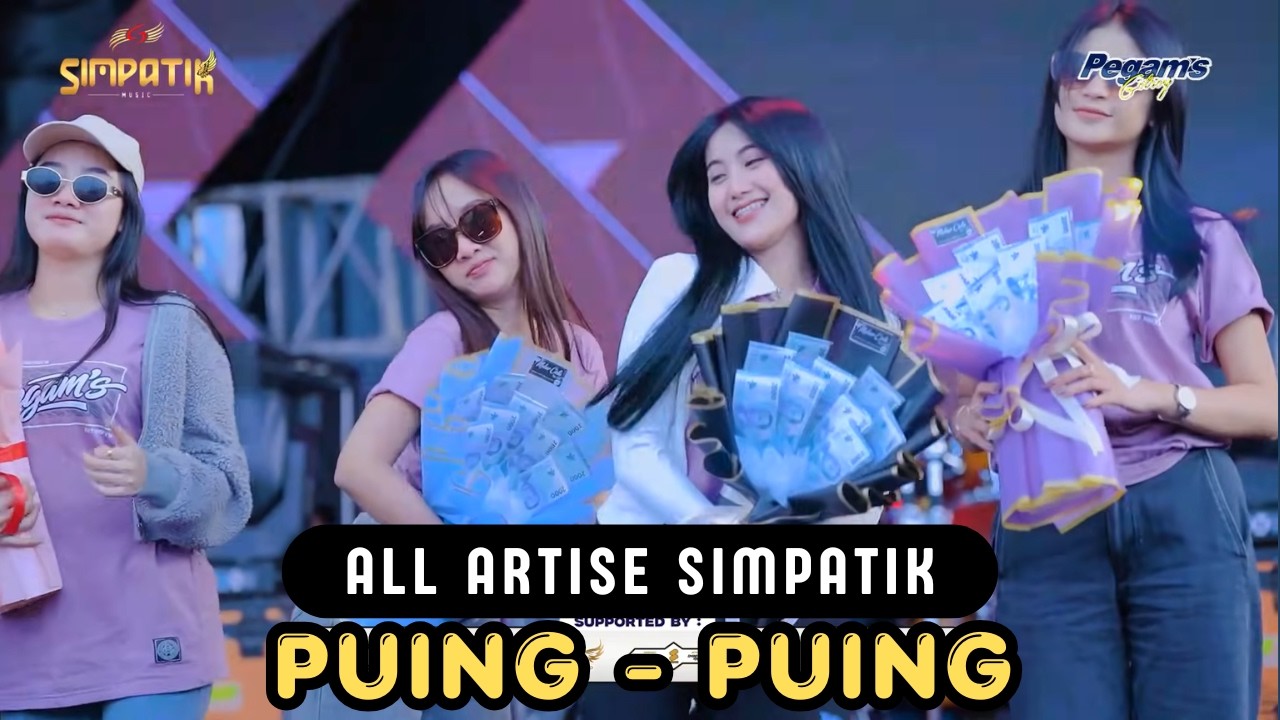 ALL ARTIS - PUING PUING - SIMPATIK MUSIK - PEGAMS GOTROY WONOKERTO PEKALONGAN - KLK AUDIO
