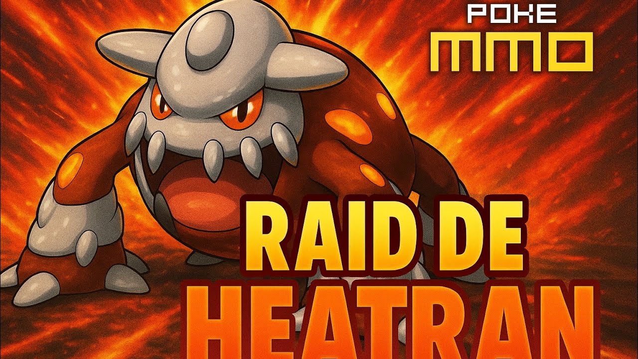 PokeMMo: Raid de Heatran 2025. (Estrategia Fácil actualizada)