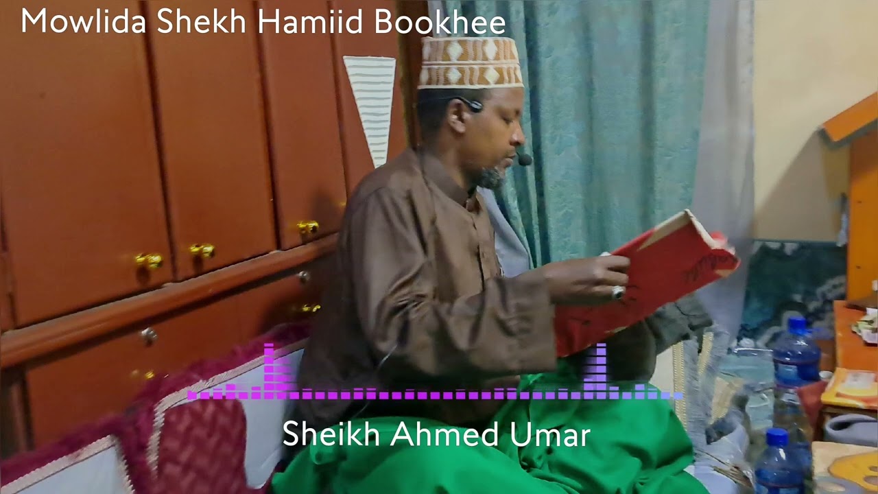 Mowlidaa||sheikh Hamid bookee|| hammaa dhumatti dhaggeefadhaa 