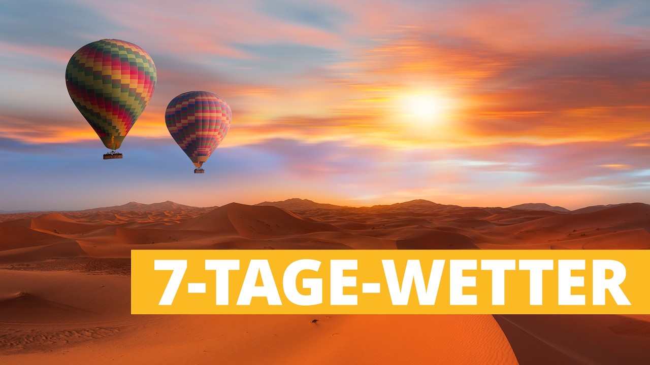7-Tage-Wetter: Wüstenluft bringt bis zu 20 Grad!