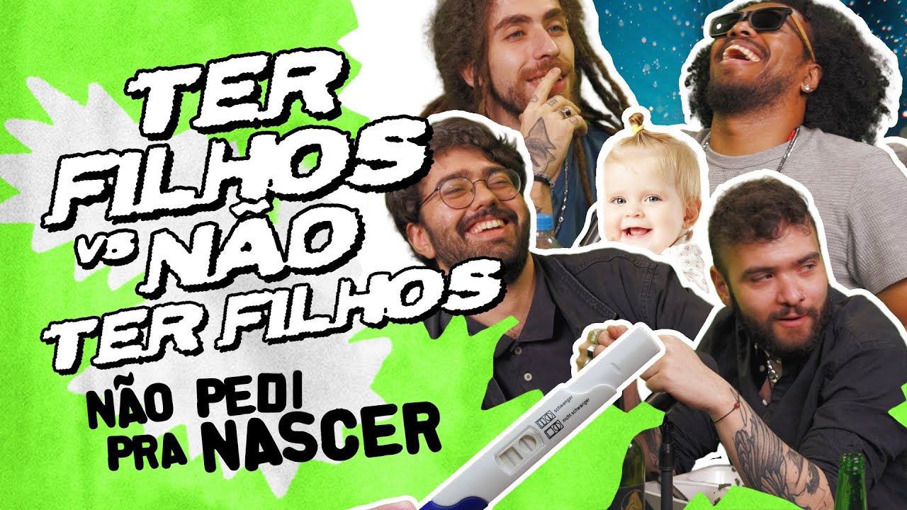 TER FILHOS VS NÃO TER FILHOS