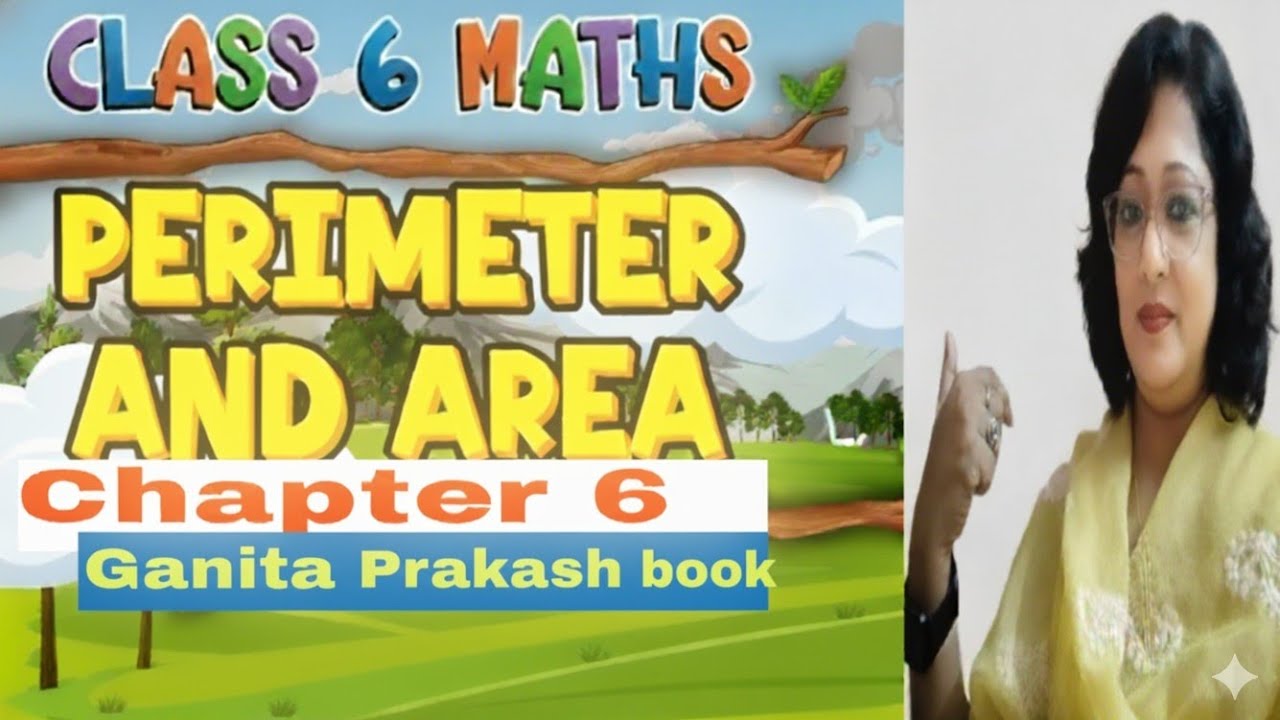 Perimeter and Area | Part 1 Class 6 Maths | Ganita Prakash Book | Subhasri ma'am 