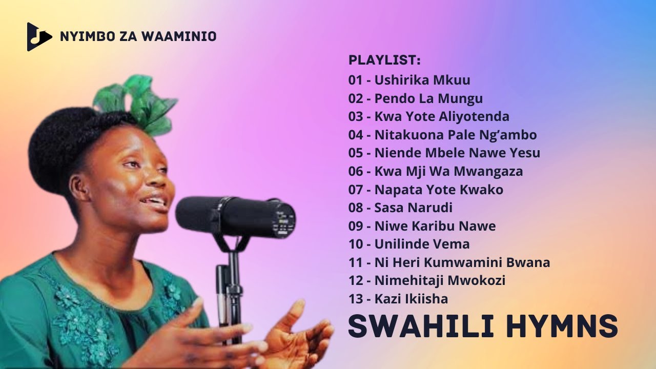 Swahili Hymns _ Nyimbo za Waaminio｜Waaminio Collection