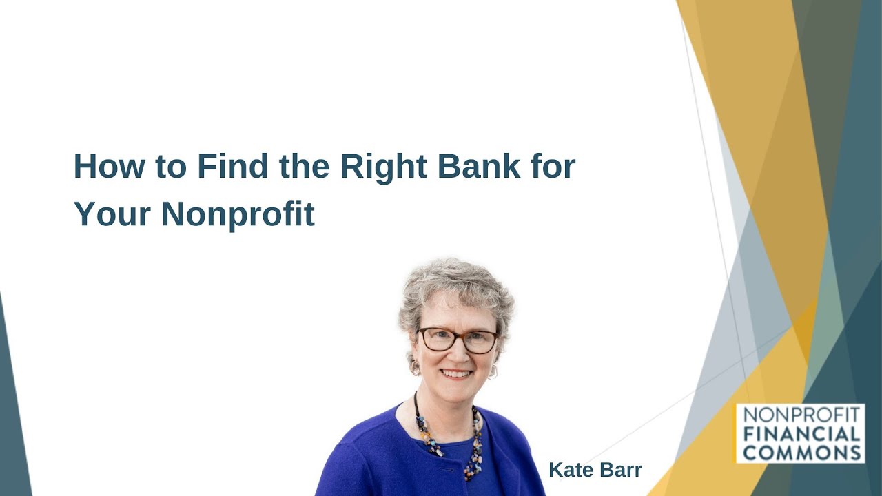 How to Find the Right Bank for Your Nonprofit