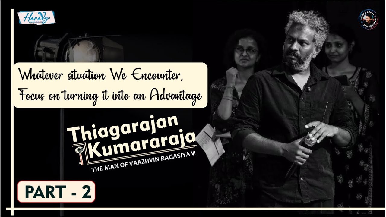 #Thiagarajankumararaja Beyond Inspiration | Idol | Herevgo | Part 2