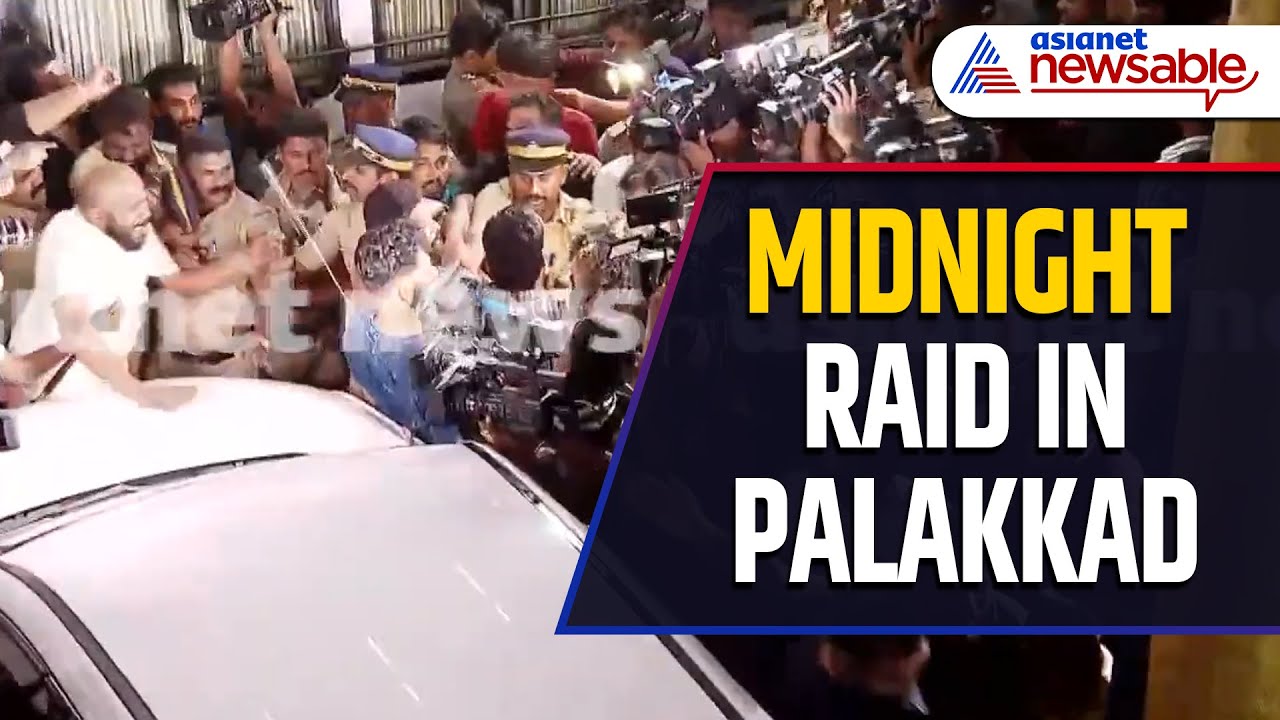 Midnight Raid in Palakkad: Congress Workers Clash with Police