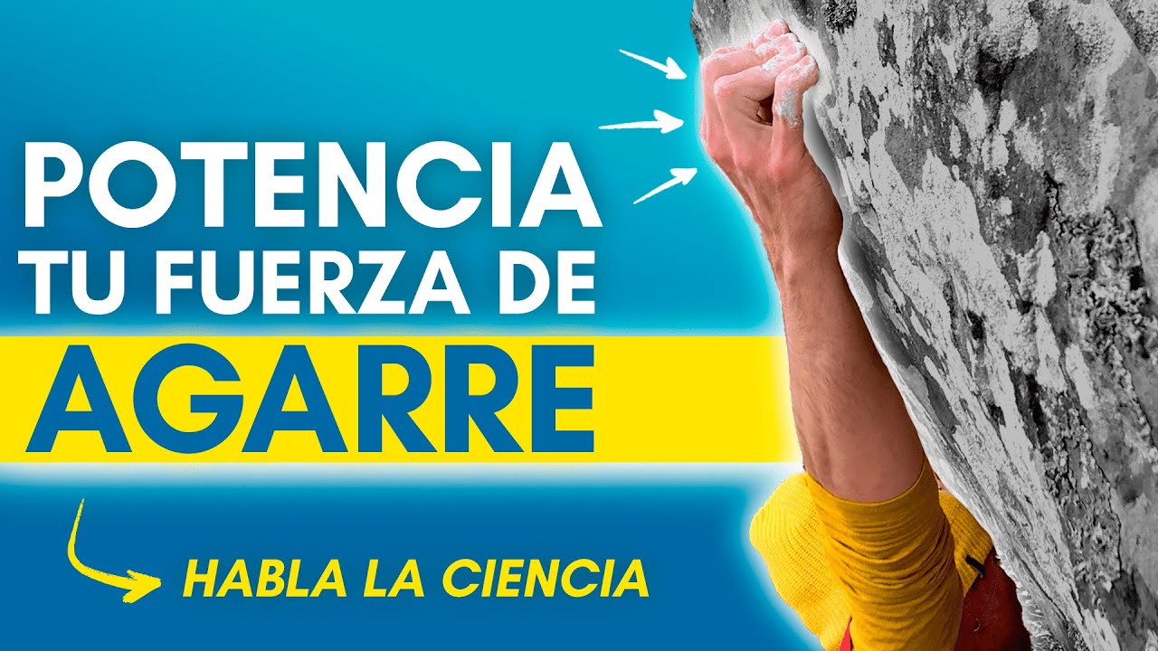 💪 MEJORA tu FUERZA DE AGARRE en la ESCALADA 😱🔥 (SEGÚN LA CIENCIA)
