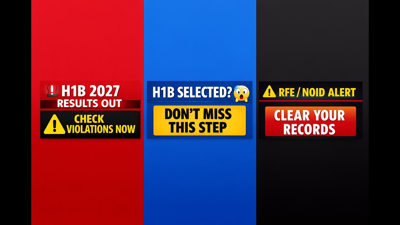 H1B CAP 2027 Results OUT 🚨 | Urgent Steps After Lottery Selection + Violations Impact Explained