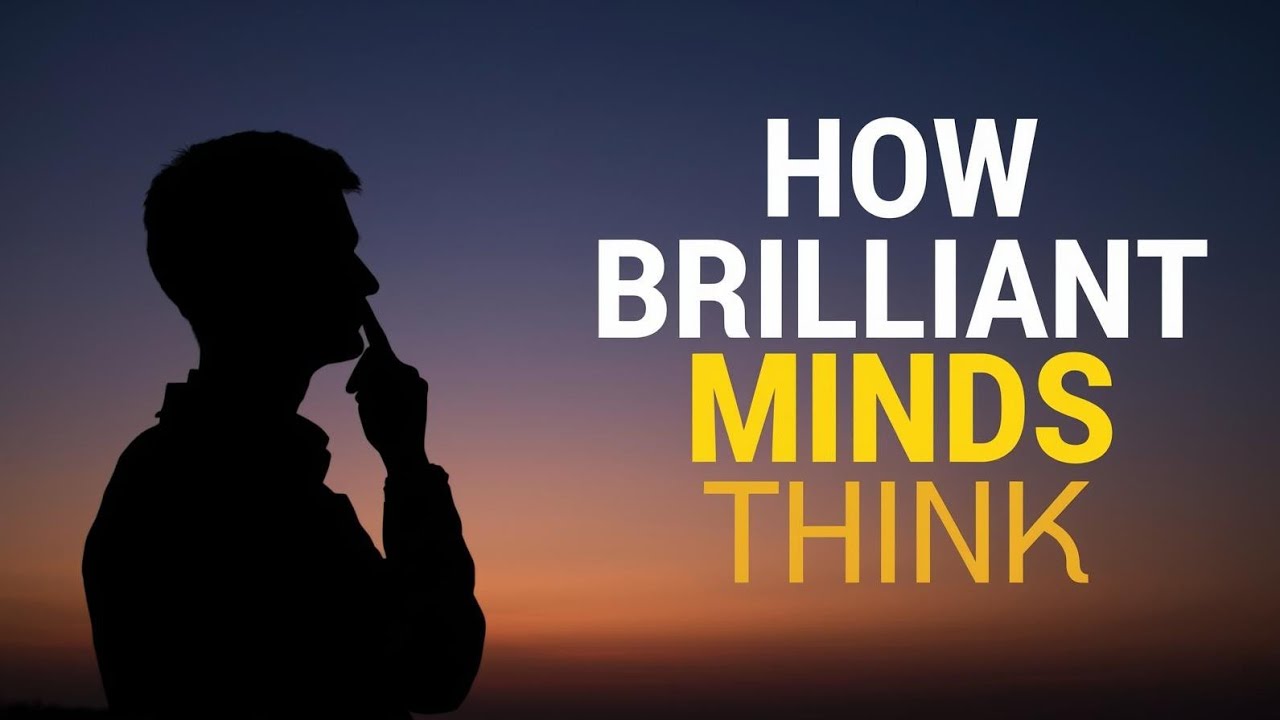 How Brilliant Scientists Think Differently: Secrets You Can Use Every Day