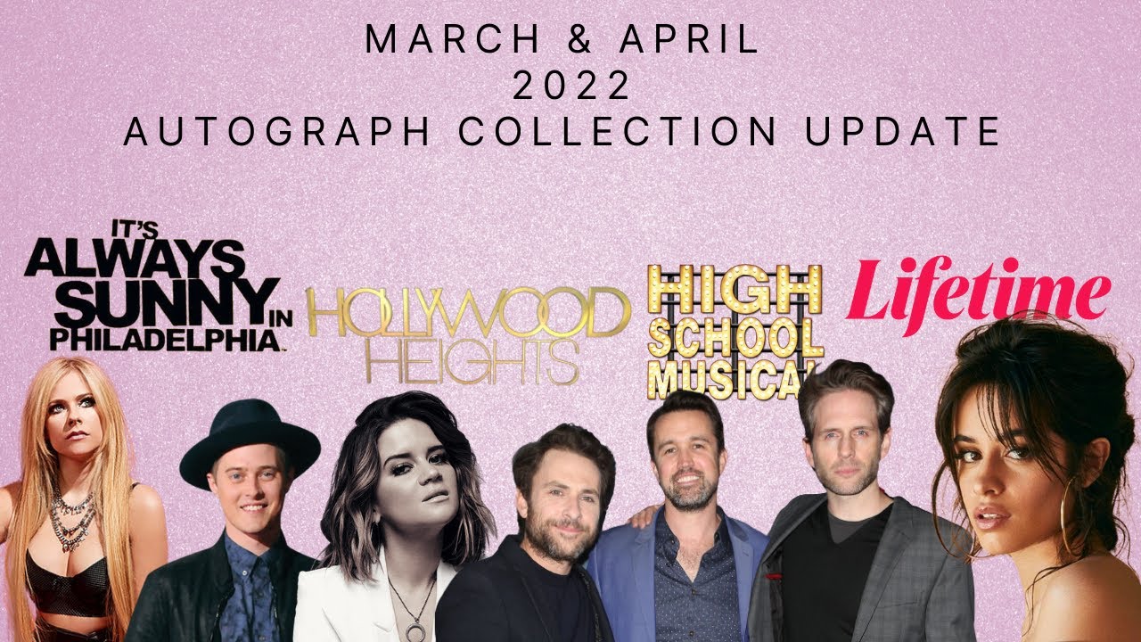 March & April 2022 Autograph Collection Update