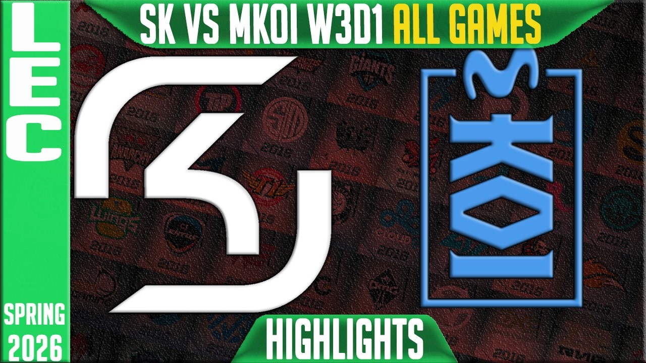SK vs MKOI Highlights ALL GAMES | LEC Spring 2026 W3D1 | SK Gaming vs Movistar KOI