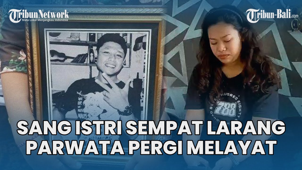 Sang Istri Sempat Larang Parwata Pergi, Keluarga Akan Adakan Ritual Minta Petunjuk Roh Leluhur