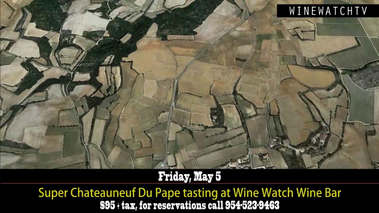 Super Chateauneuf Du Pape tasting at Wine Watch