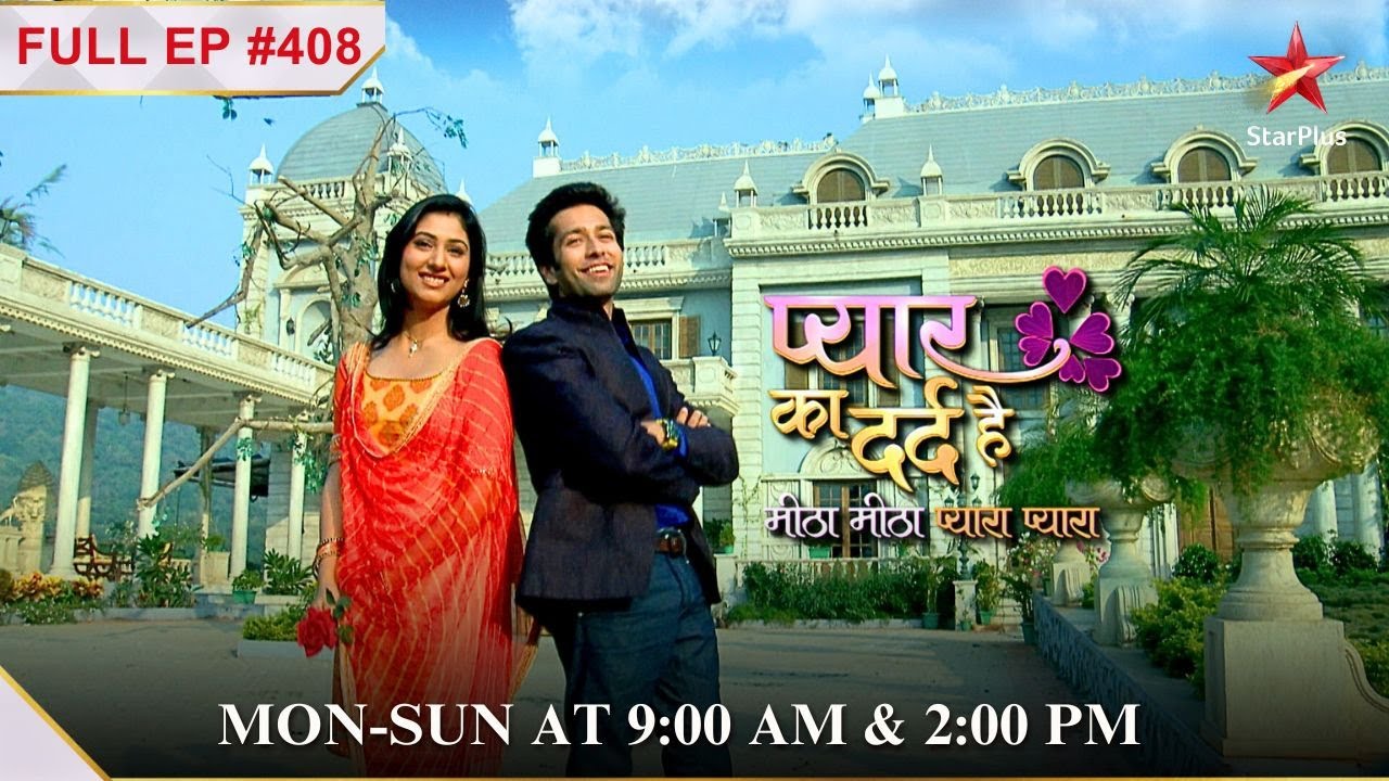 Avantika is the donar! | Full Episode:408|Pyar Ka Dard Hai Meetha Meetha Pyara Pyara