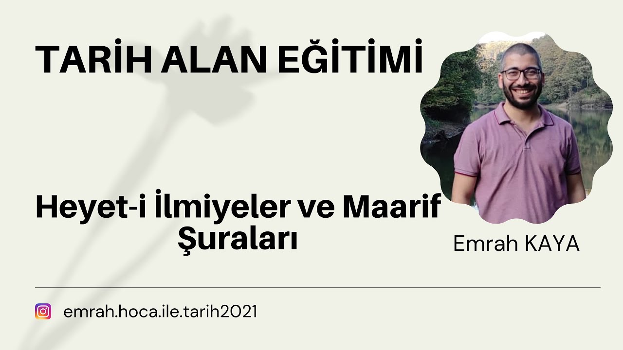 18. Heyet i İlmiyeler ve Maarif Şuraları
