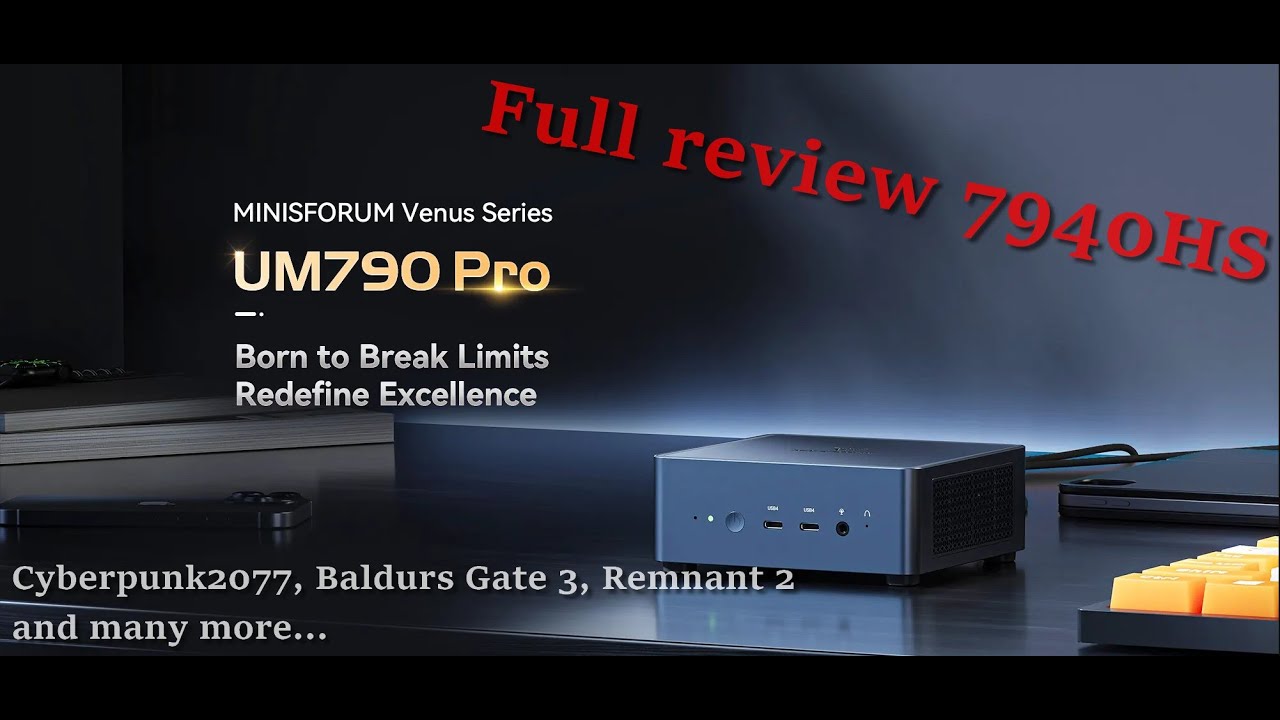 UM790 Pro - Ryzen9 7940HS - 780m / Full review (13 Apps and games tested + TDP comparison)