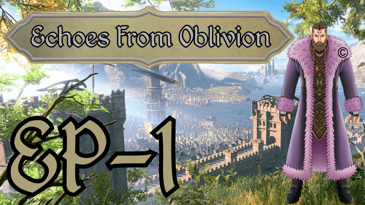 Oblivion: Echoes From Oblivion Ep1
