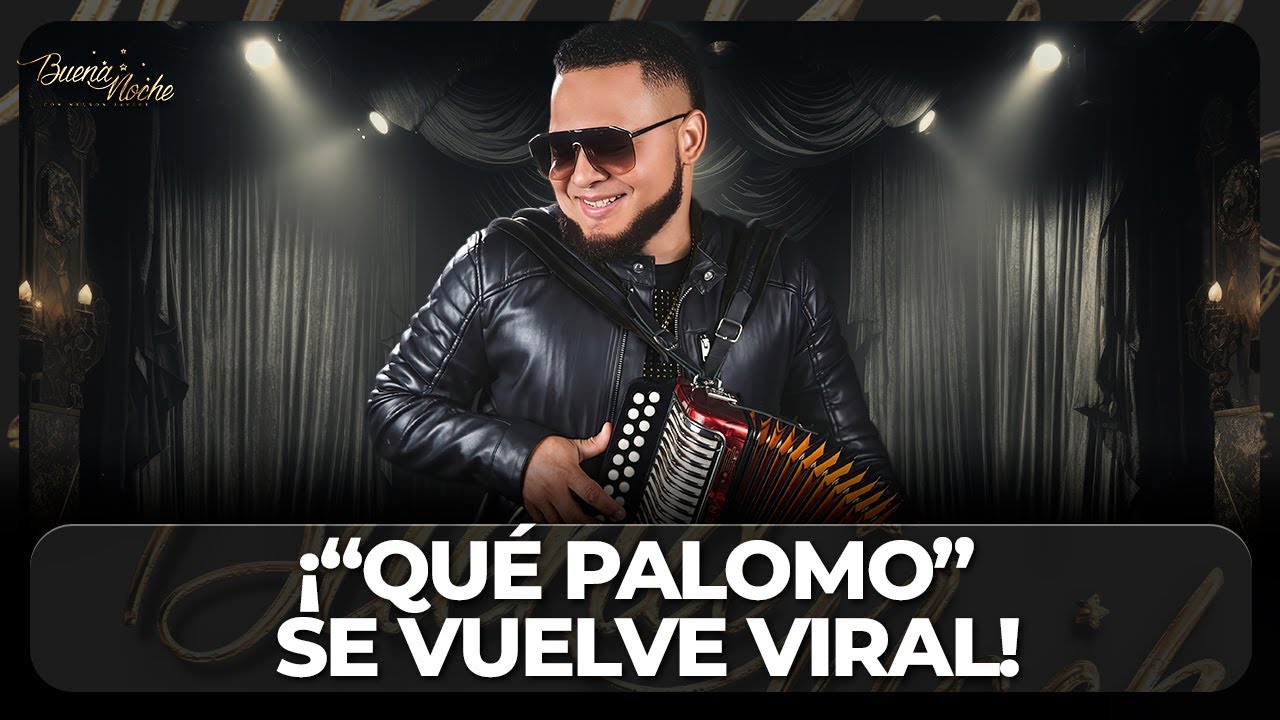 ¡DANIEL GALÁN ESTÁ!: “LA CHIFLERA, ¡QUÉ PALOMO!” SE CONVIERTE EN EL TEMA MÁS VIRAL POR SU PICARDÍA!