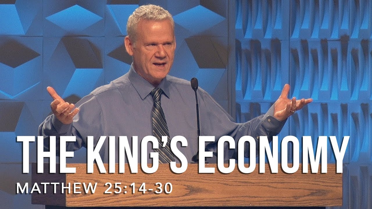 Matthew 25:14-30, The King’s Economy