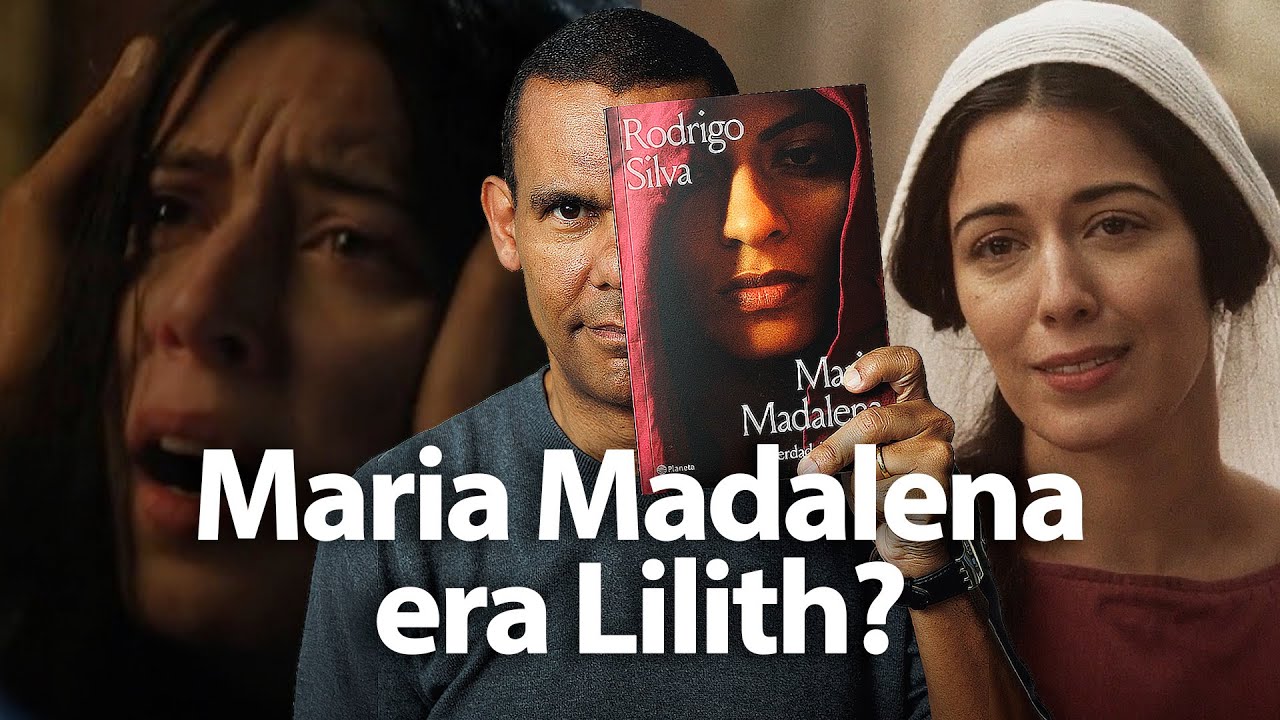 Eva, Lilith e a história não contada de Maria Madalena com Rodrigo Silva