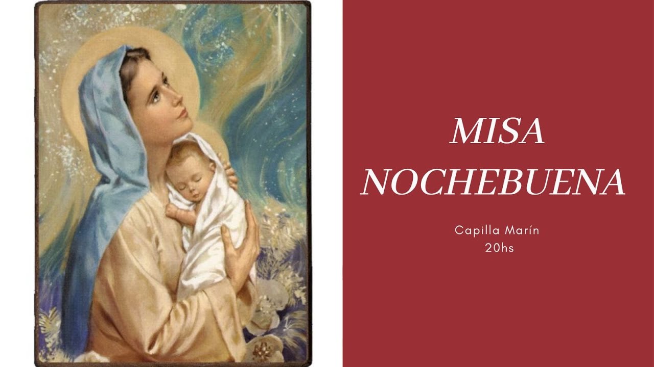 Misa Nochebuena 20 hs