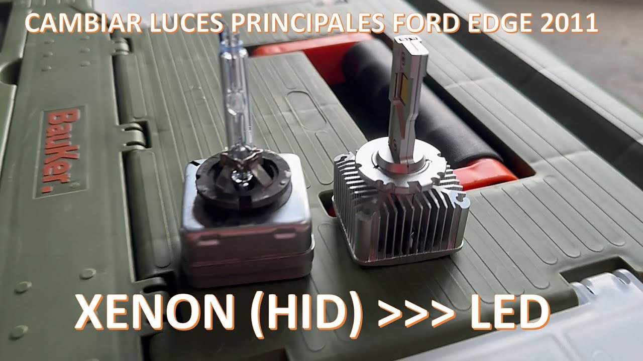Cambiar luz Xenón (HID) a LED en Ford Edge Limited 2011