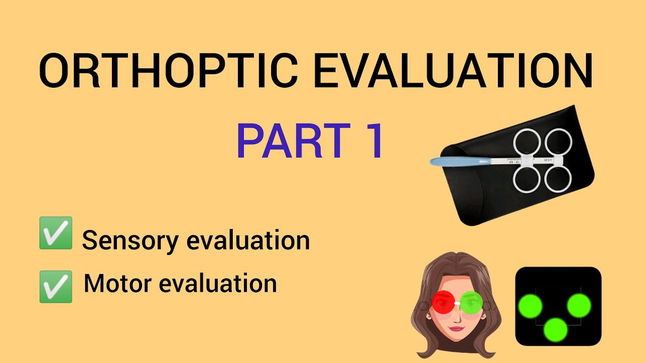 ORTHOPTIC EVALUATION PART 1 | TAMIL EXPLANATION