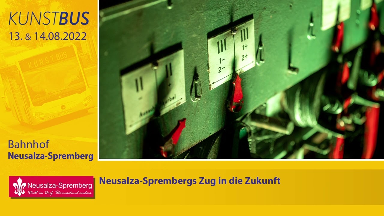KUNSTBUS 2022:  Bahnhof Neusalza-Spremberg