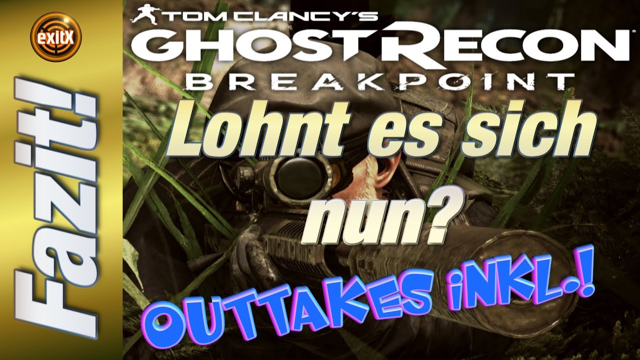 Lohnt es nun oder nicht? Mein FAZIT, Test Meinung zu Ghost Recon Breakpoint!  Deutsch Outtakes inkl.
