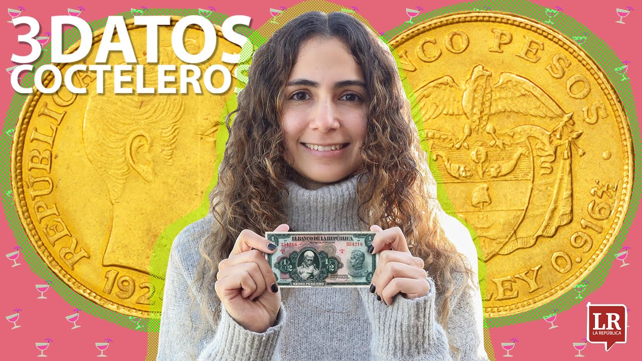 #DatosCocteleros | La historia del dinero en Colombia