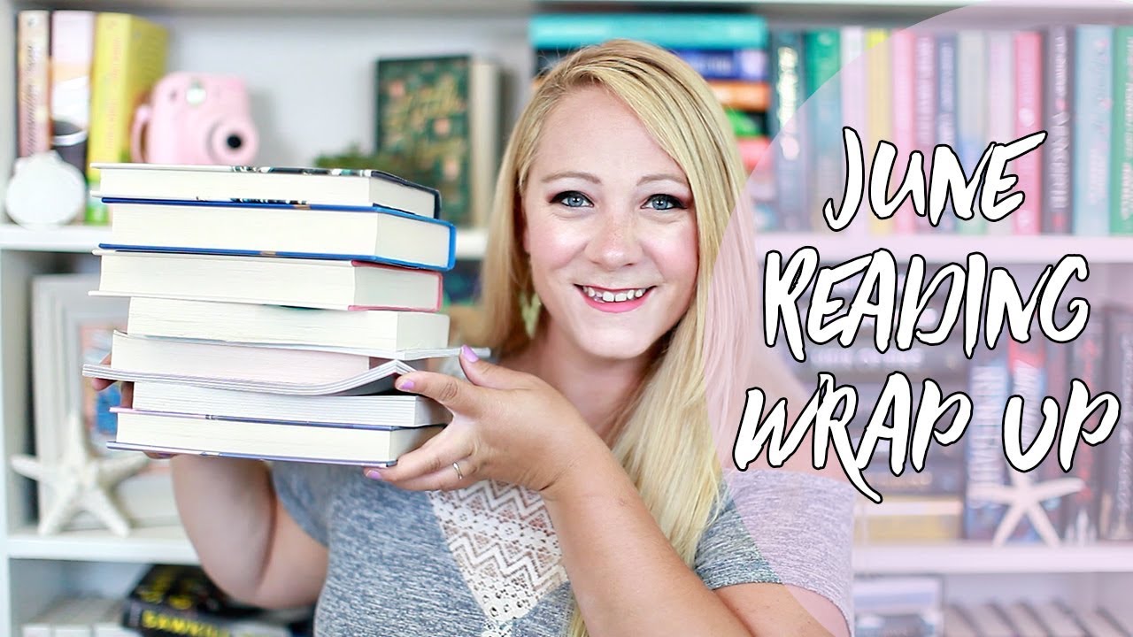 JUNE READING WRAP UP!