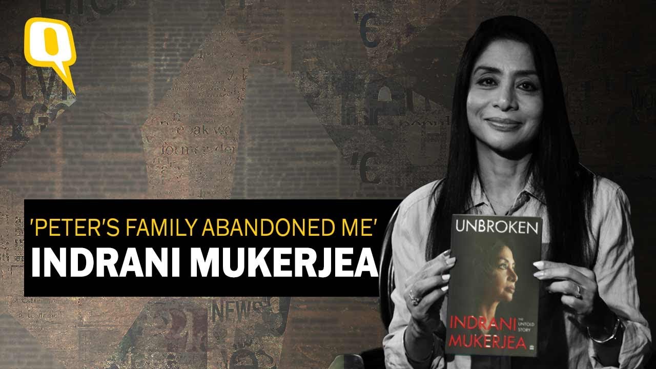 'Sheena and I Had a Perfectly Fine Relationship:' Indrani Mukerjea in Tell-all Memoir | The Quint