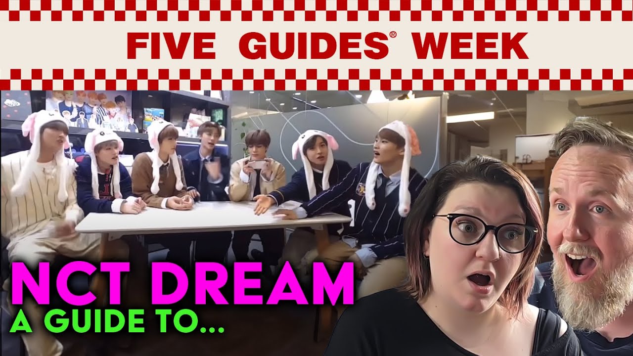 NCT Dream Guide - UK K-Pop Fans Reaction