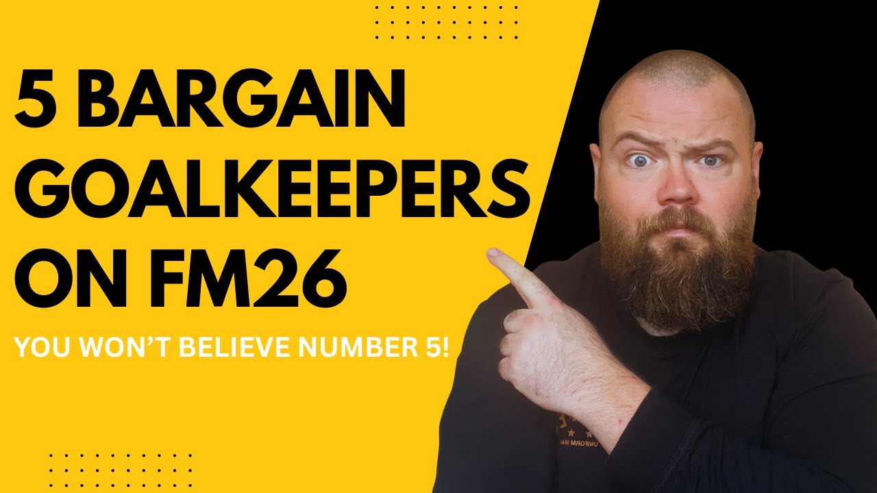 Five keepers available for under £5m on FM26