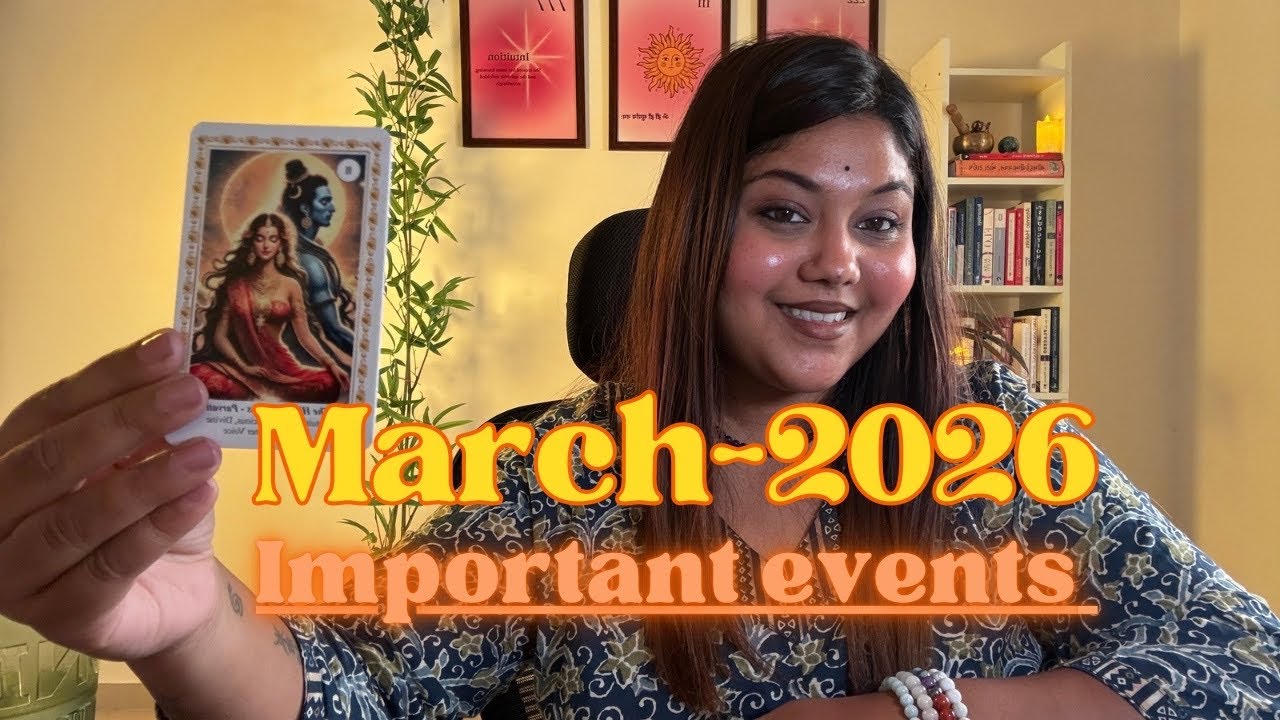 Important events of MARCH-2026| Pick a card reading