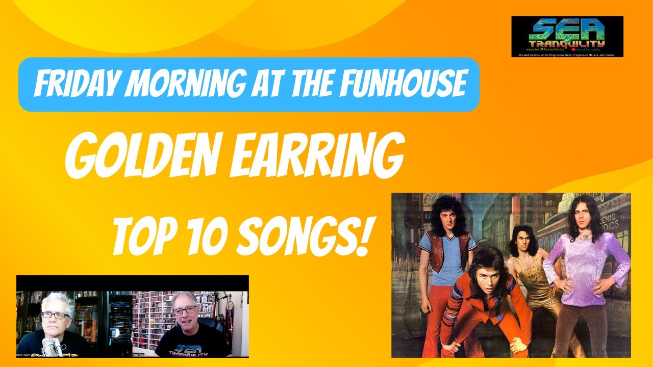 Top 10 Songs: Golden Earring (w/Martin Popoff)