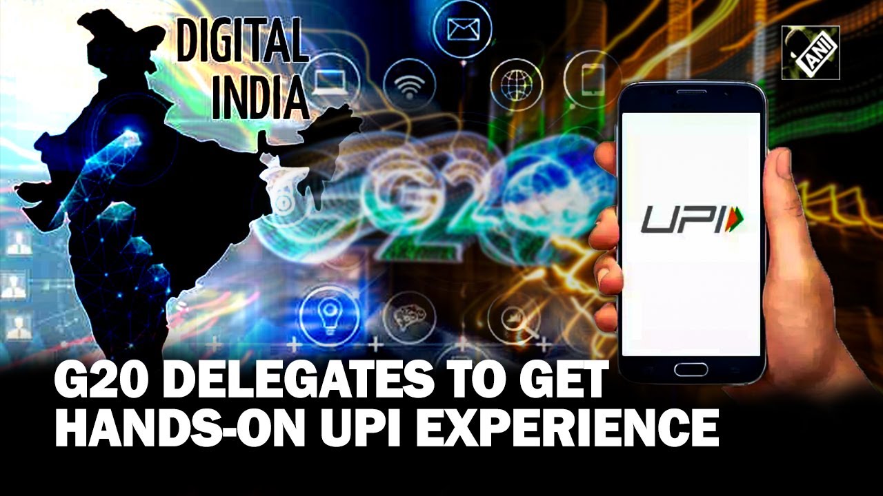 G20 Summit: India to provide hands-on experience of its digital public good UPI to delegates