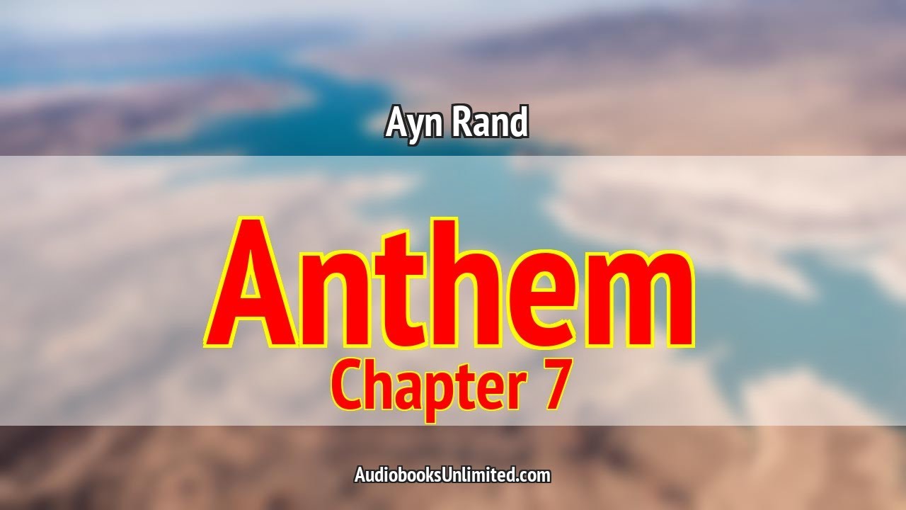 Anthem Audiobook Chapter 7 with subtitles