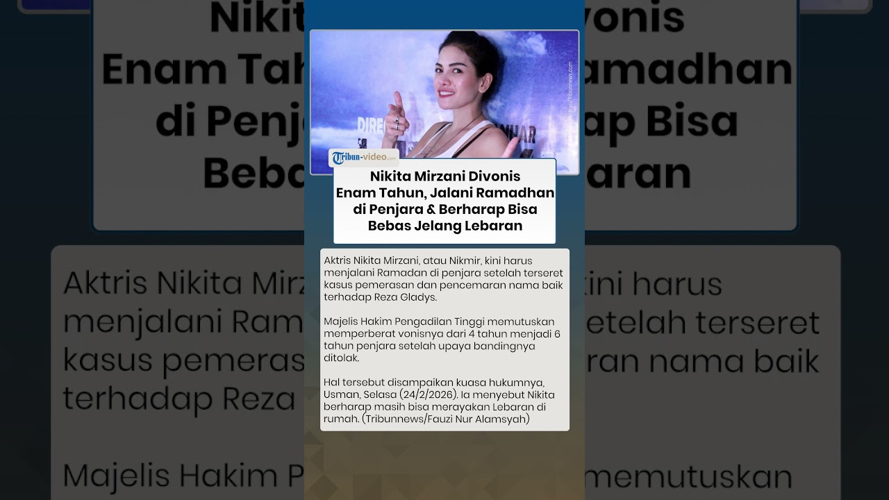 Setelah Banding Ditolak, Nikita Mirzani Divonis 6 Tahun Penjara dan Berharap Bebas saat Lebaran