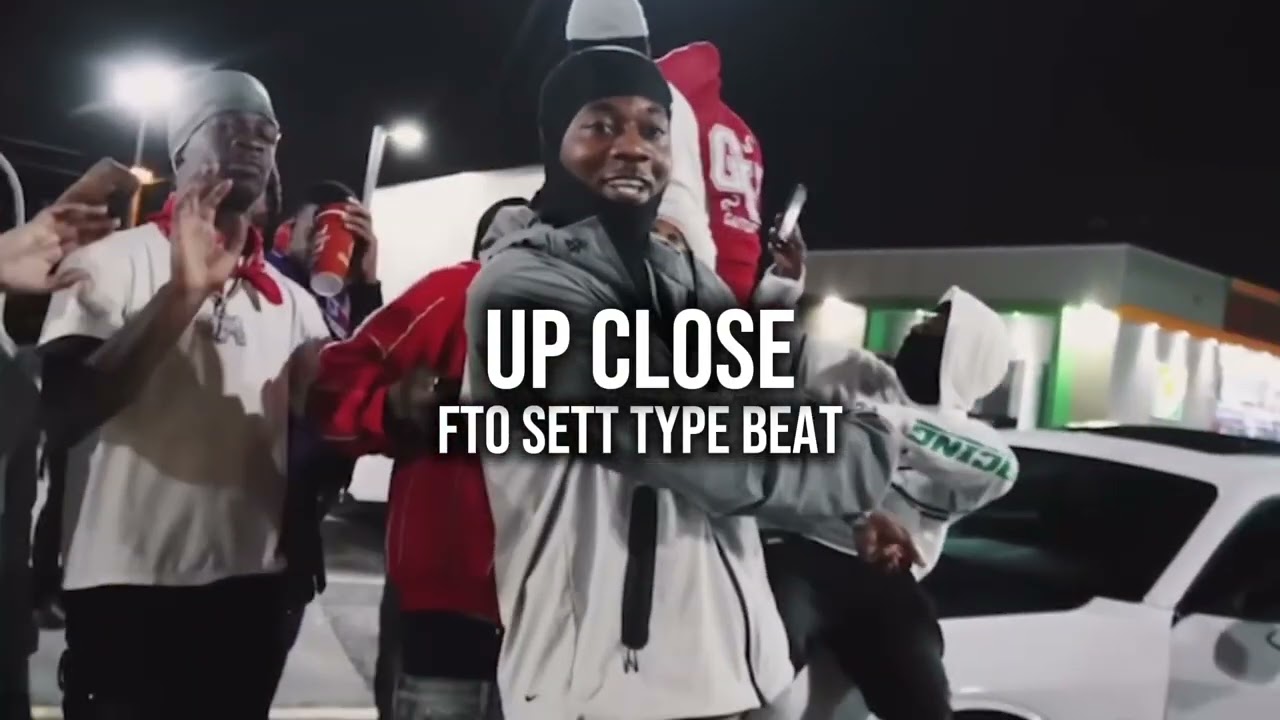 (FREE) FTO Sett | Memphis Type Beat - “Up Close