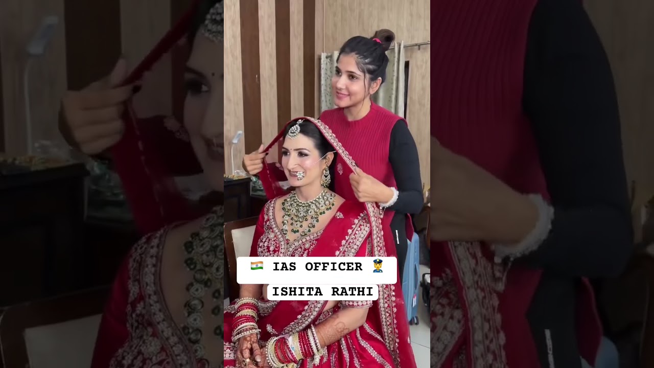 UPSC Topper Bride! IAS Ishita Rathi Ties the Knot with IAS Ravi Sihag 💍 #bride #shorts #trending